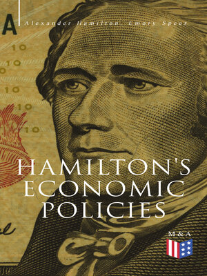 cover image of Hamilton's Economic Policies